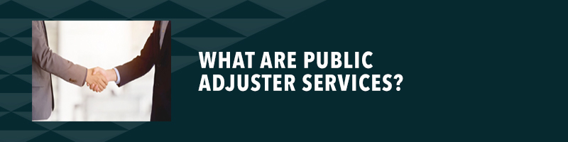 what are public adjuster services